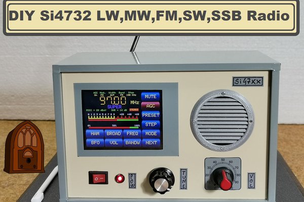 DIY Si4732 LW,MW,SW,SSB Radio with 2.8 inch touch
