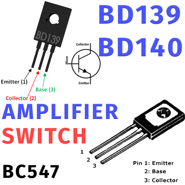 Transistor Basics | BD139 & BD140 Power Tutorial | Hackaday.io