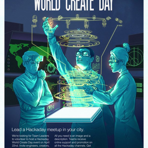 Hackaday World Create Day 2017 at THE NEST I/O | Hackaday.io