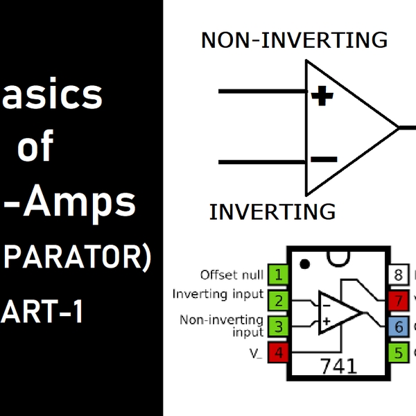 Basics Of Operational Amplifiers- Part 1 | Hackaday.io