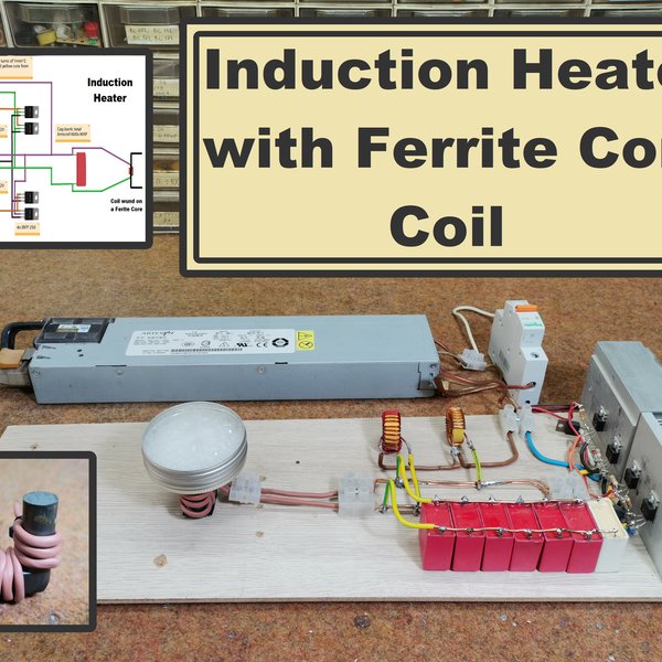 DIY Induction heater with Frrite Core Coil Hackaday.io